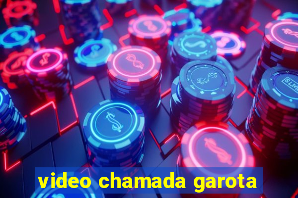 video chamada garota